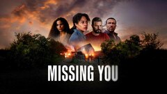 Missing You - Netflix