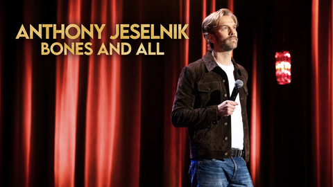 Anthony Jeselnik: Bones and All