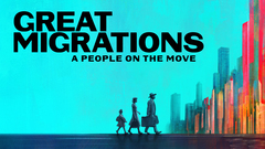 Great Migrations: A People on the Move