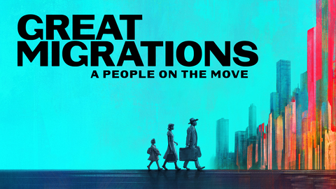 Great Migrations: A People on the Move