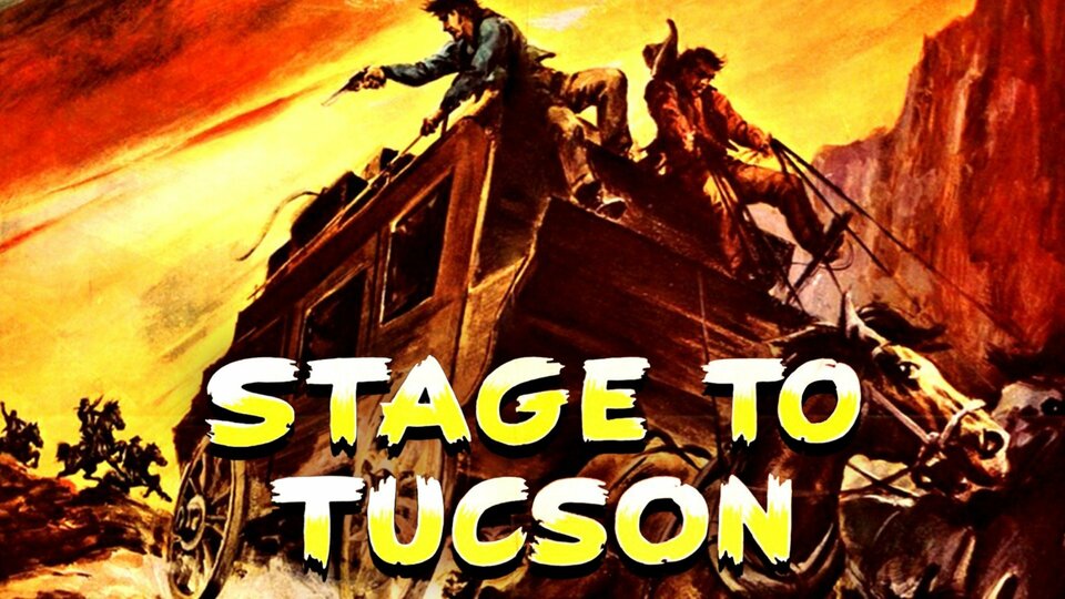 Stage to Tucson - 