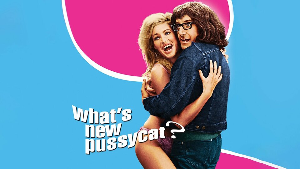 What's New, Pussycat? - 