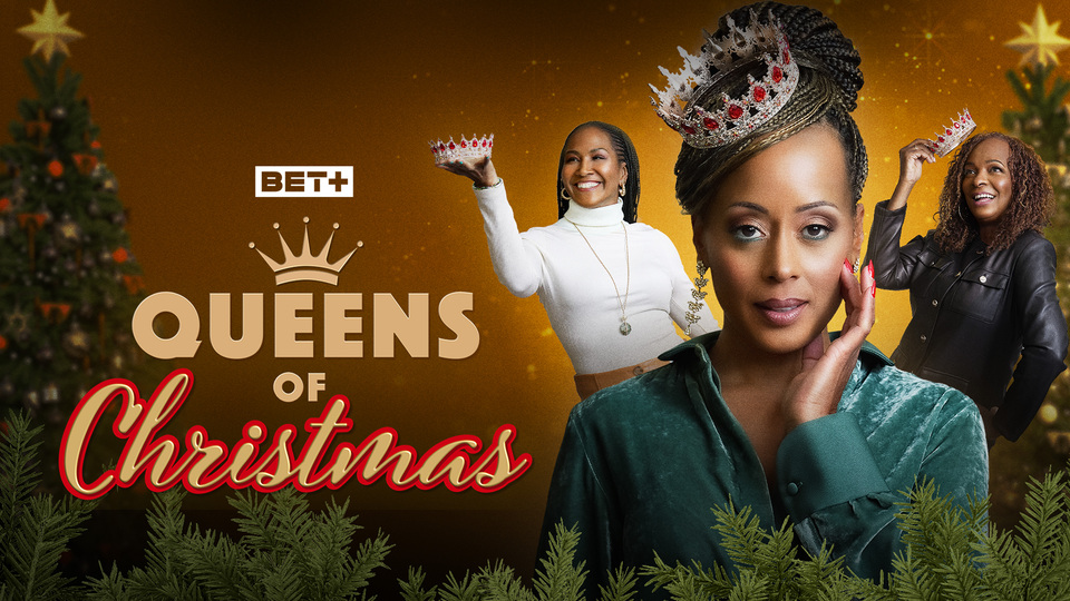 Queens of Christmas - BET+