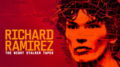 Richard Ramirez: The Night Stalker Tapes - Peacock