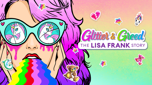 Glitter and Greed: The Lisa Frank Story key art