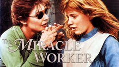 The Miracle Worker - 