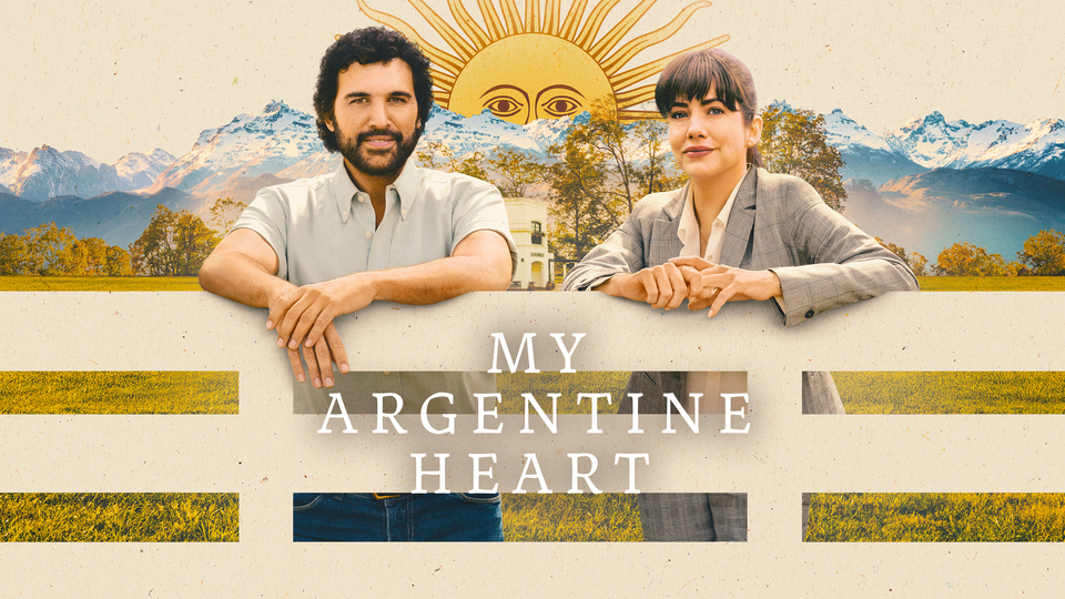 My Argentine Heart - Hallmark Channel