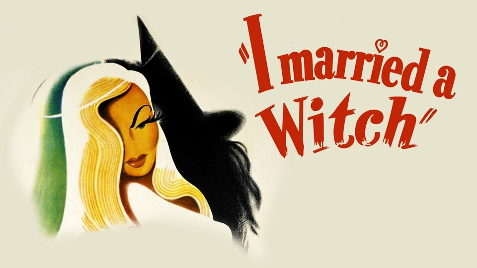 I Married a Witch - 