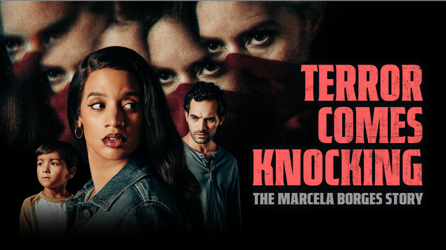 Terror Comes Knocking: The Marcela Borges Story key art