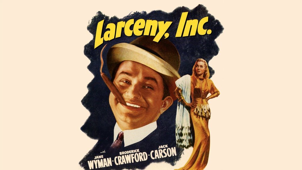 Larceny, Inc. - 