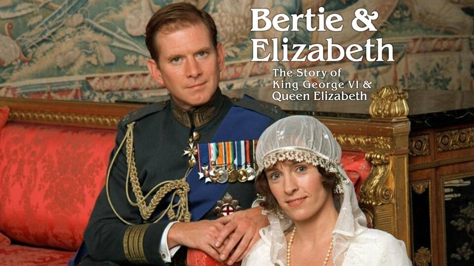 Bertie and Elizabeth - 