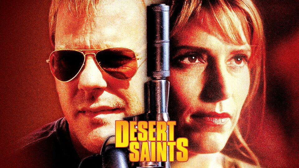 Desert Saints - 