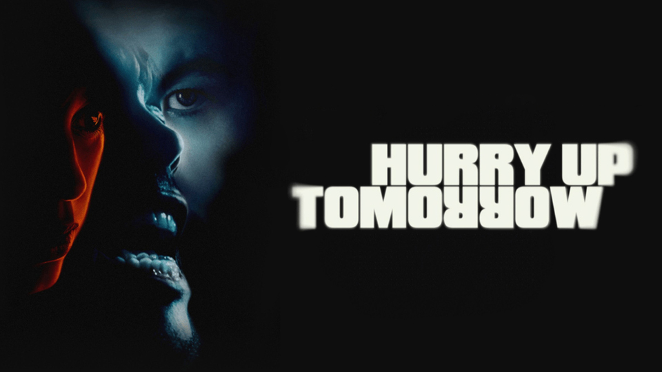 Hurry Up Tomorrow - VOD/Rent