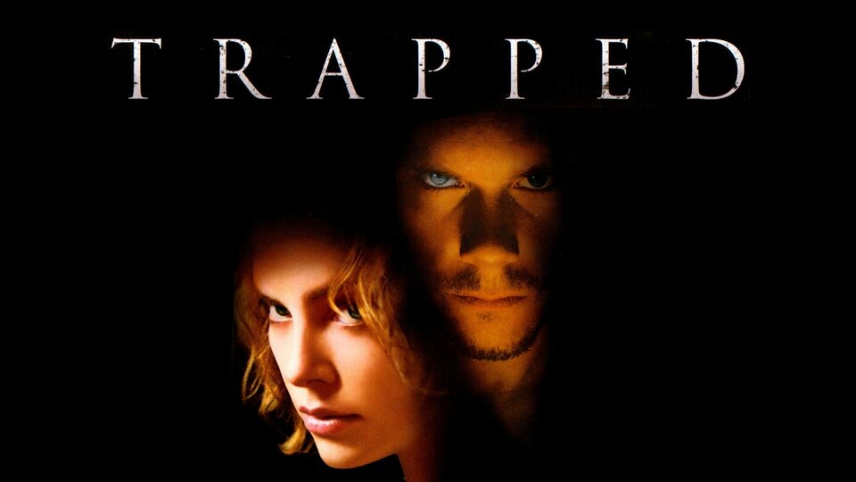 Trapped (2002) - 