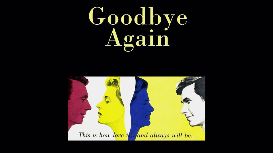 Goodbye Again - 