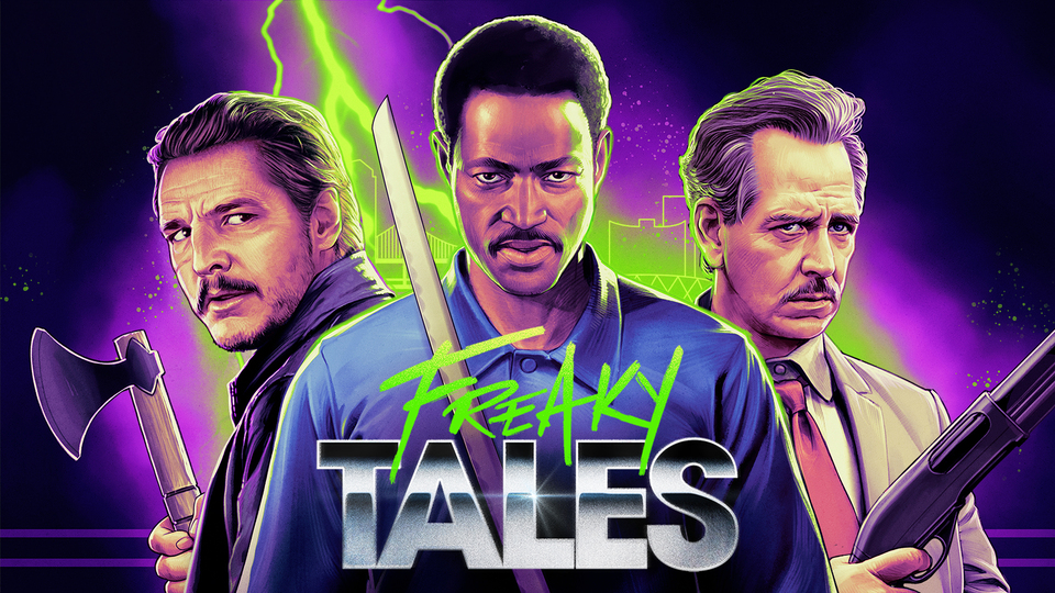 Freaky Tales - VOD/Rent