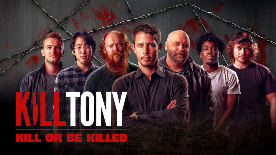 Kill Tony: Kill or Be Killed - Netflix