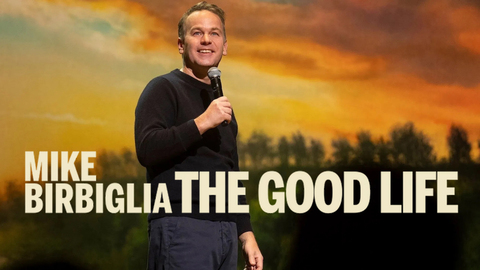 Mike Birbiglia: The Good Life