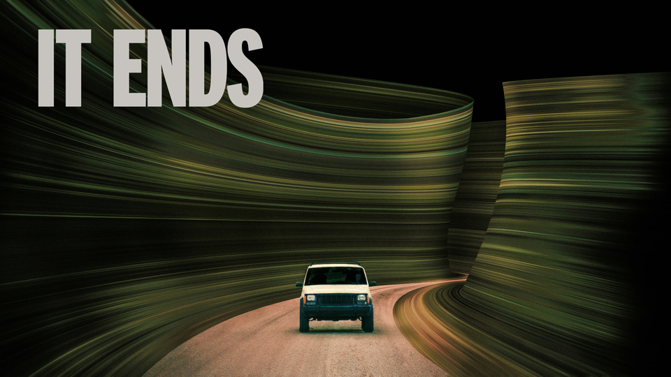 It Ends - VOD/Rent
