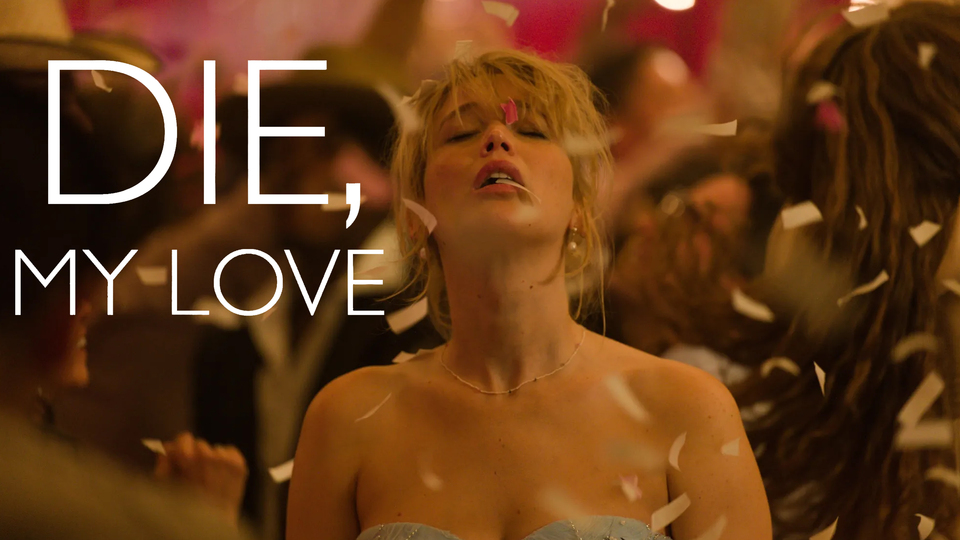 Die, My Love - 