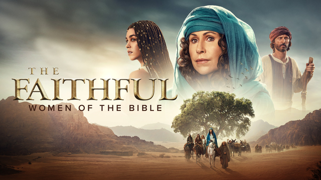 The Faithful: Women of the Bible key art