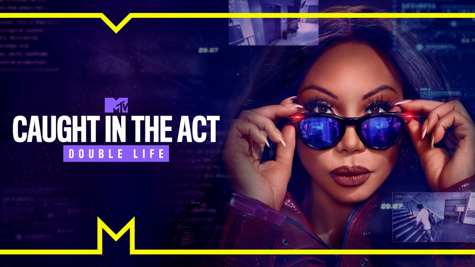 Caught in the Act: Double Life - MTV