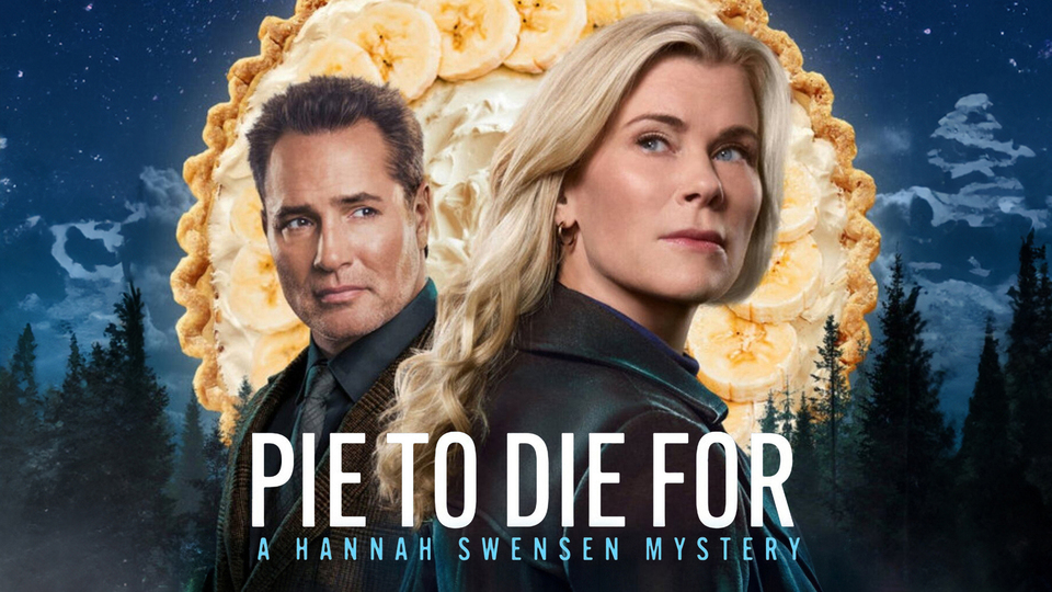 Pie to Die For: A Hannah Swensen Mystery - Hallmark Channel