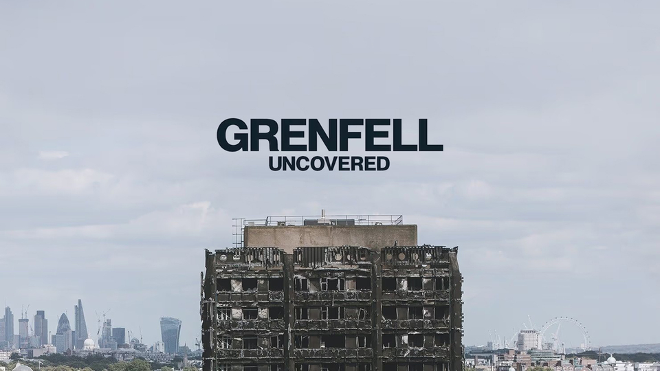 Grenfell: Uncovered - Netflix