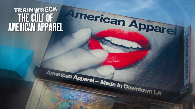 Trainwreck: The Cult of American Apparel key art