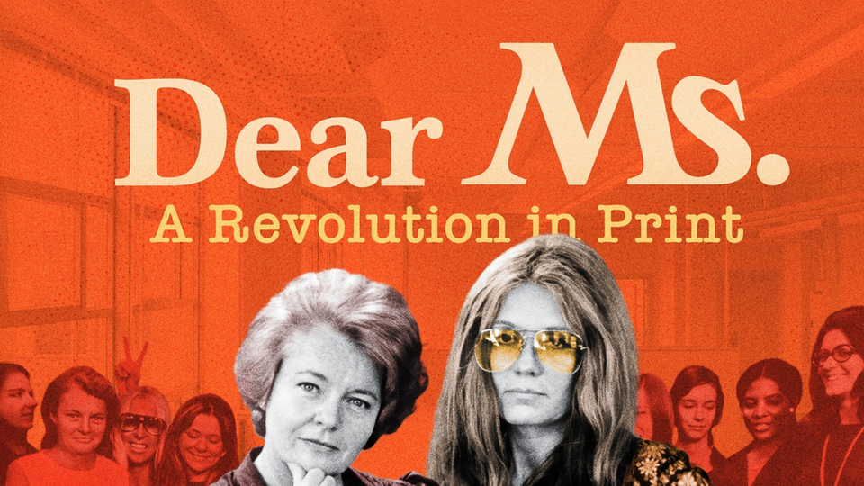 Dear Ms.: A Revolution in Print