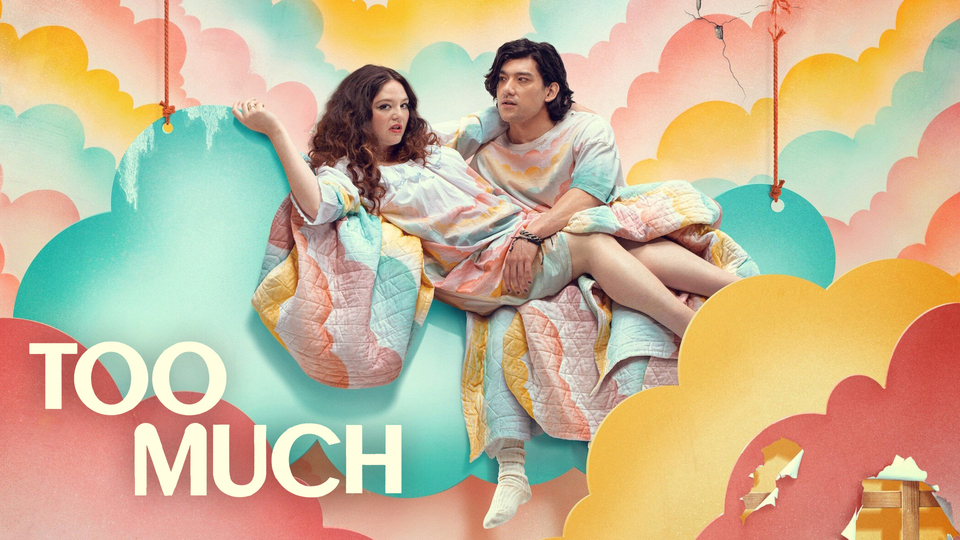 Too Much - Netflix