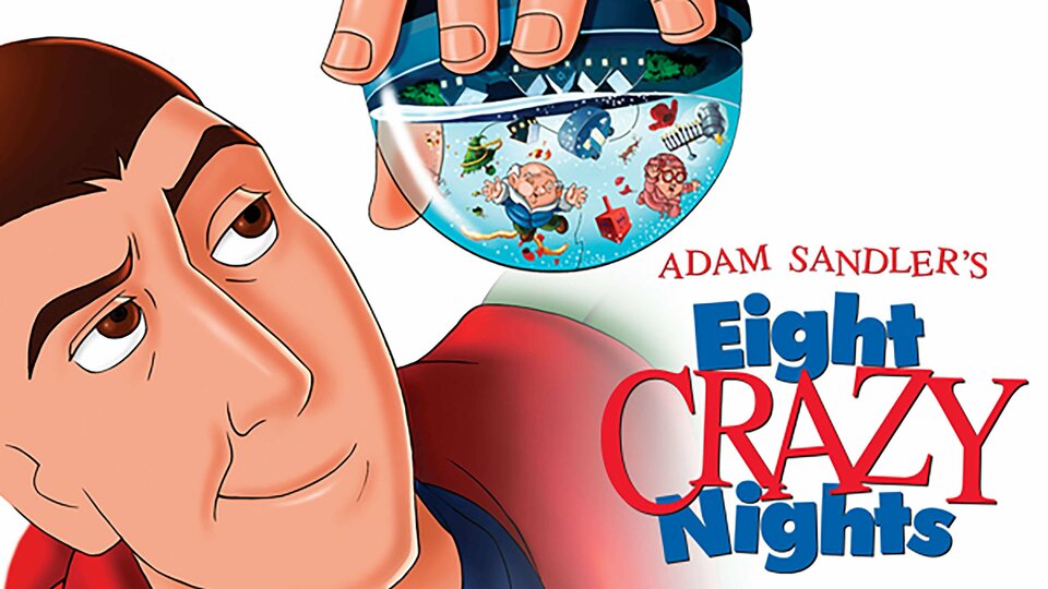 Eight Crazy Nights - 