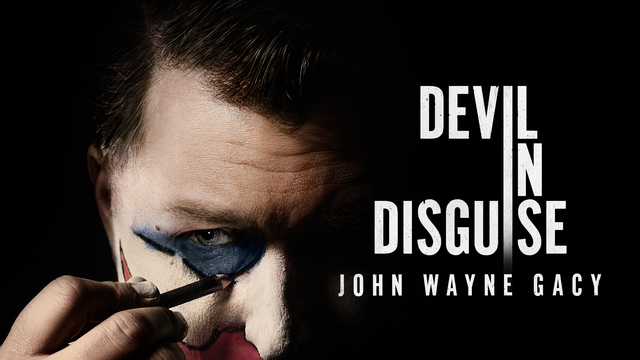 Devil in Disguise: John Wayne Gacy key art