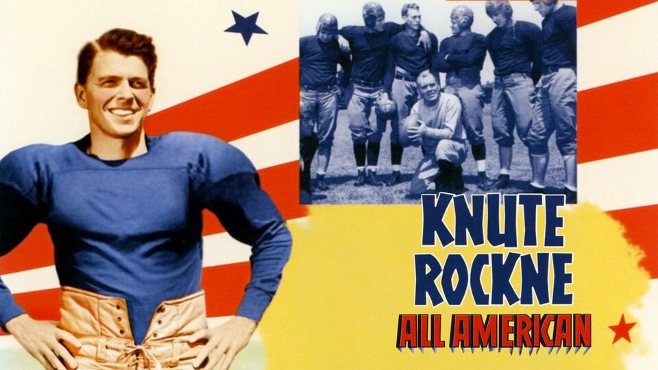 Knute Rockne, All American - 