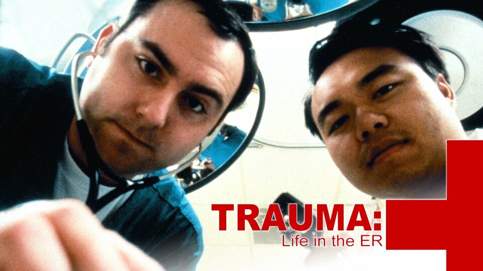 Trauma: Life in the ER - TLC