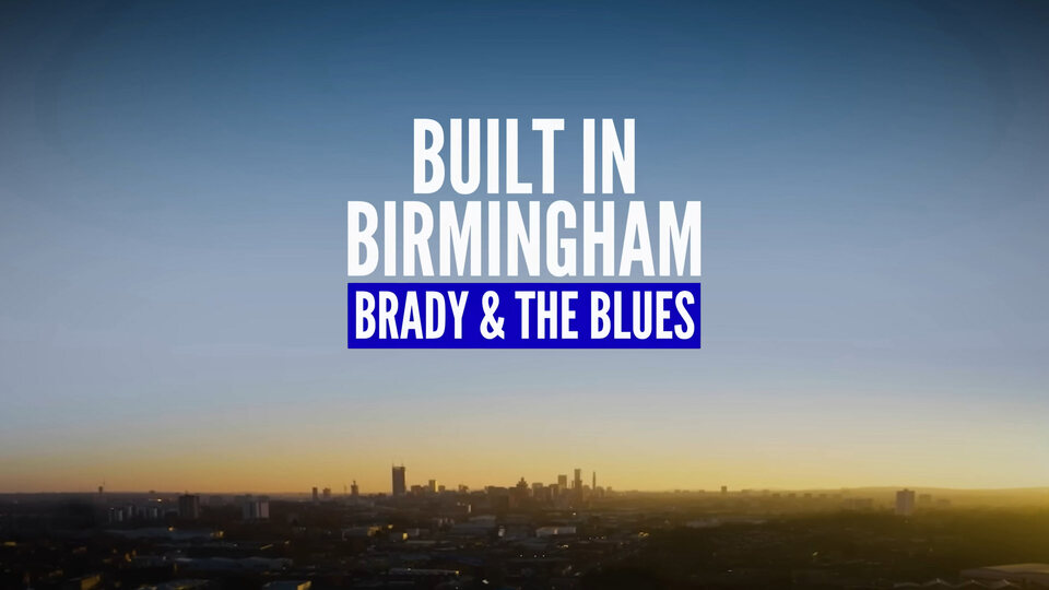 Built in Birmingham: Brady and the Blues - Amazon Prime Video