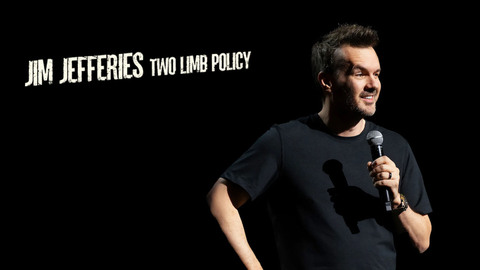 Jim Jefferies: Two Limb Policy
