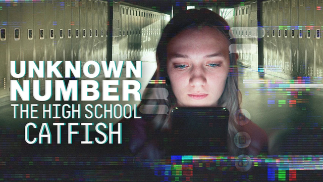 Unknown Number: The High School Catfish key art