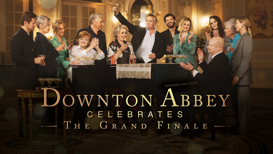 Downton Abbey Celebrates the Grand Finale - NBC
