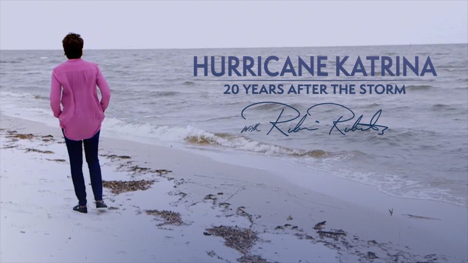 Hurricane Katrina: 20 Years After the Storm With Robin Roberts - ABC