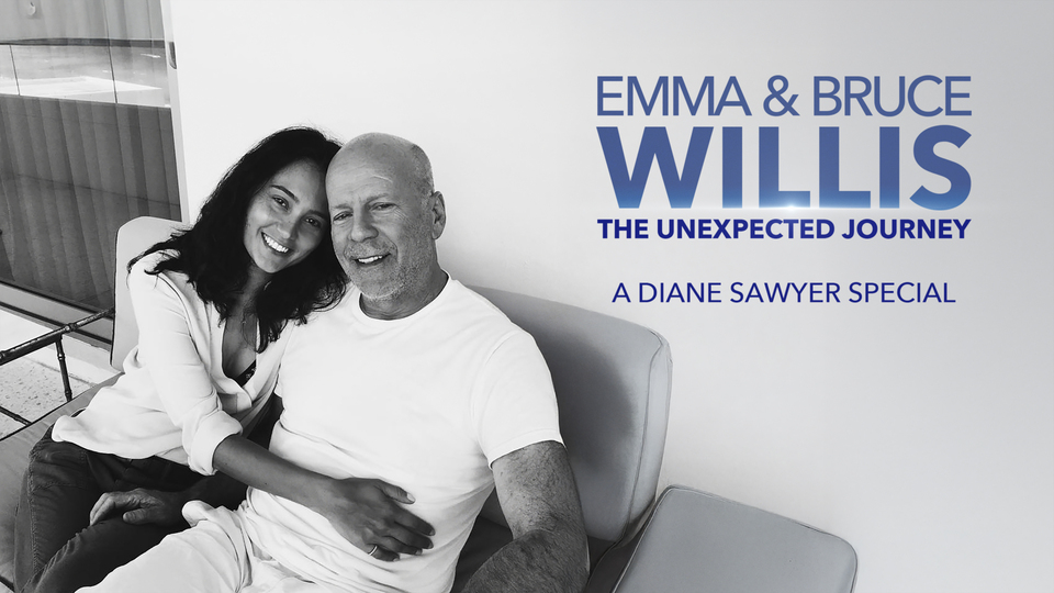 Emma and Bruce Willis: The Unexpected Journey - ABC
