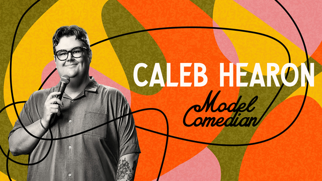 Caleb Hearon: Model Comedian key art
