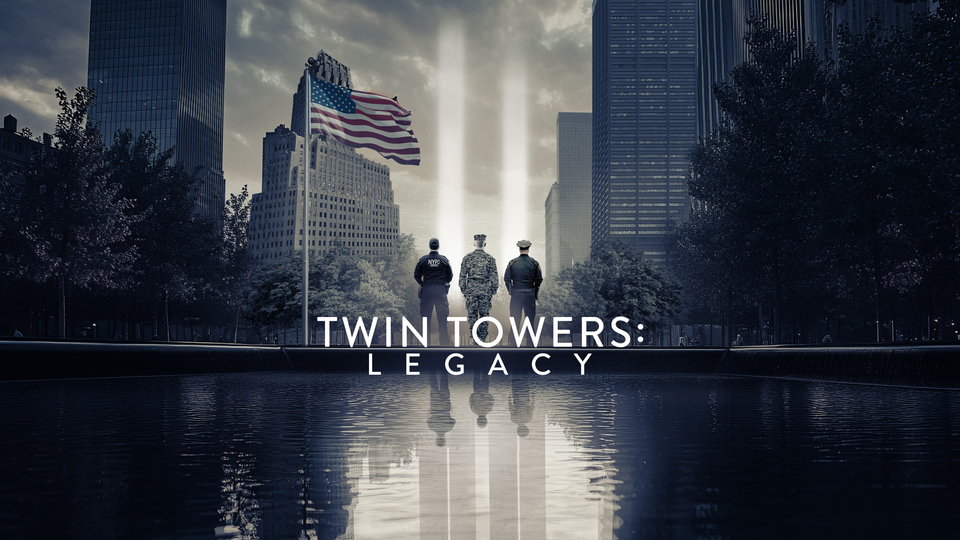 Twin Towers: Legacy