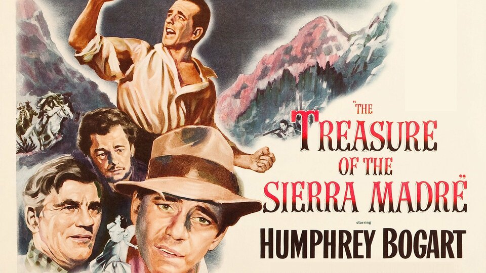 The Treasure of the Sierra Madre - 