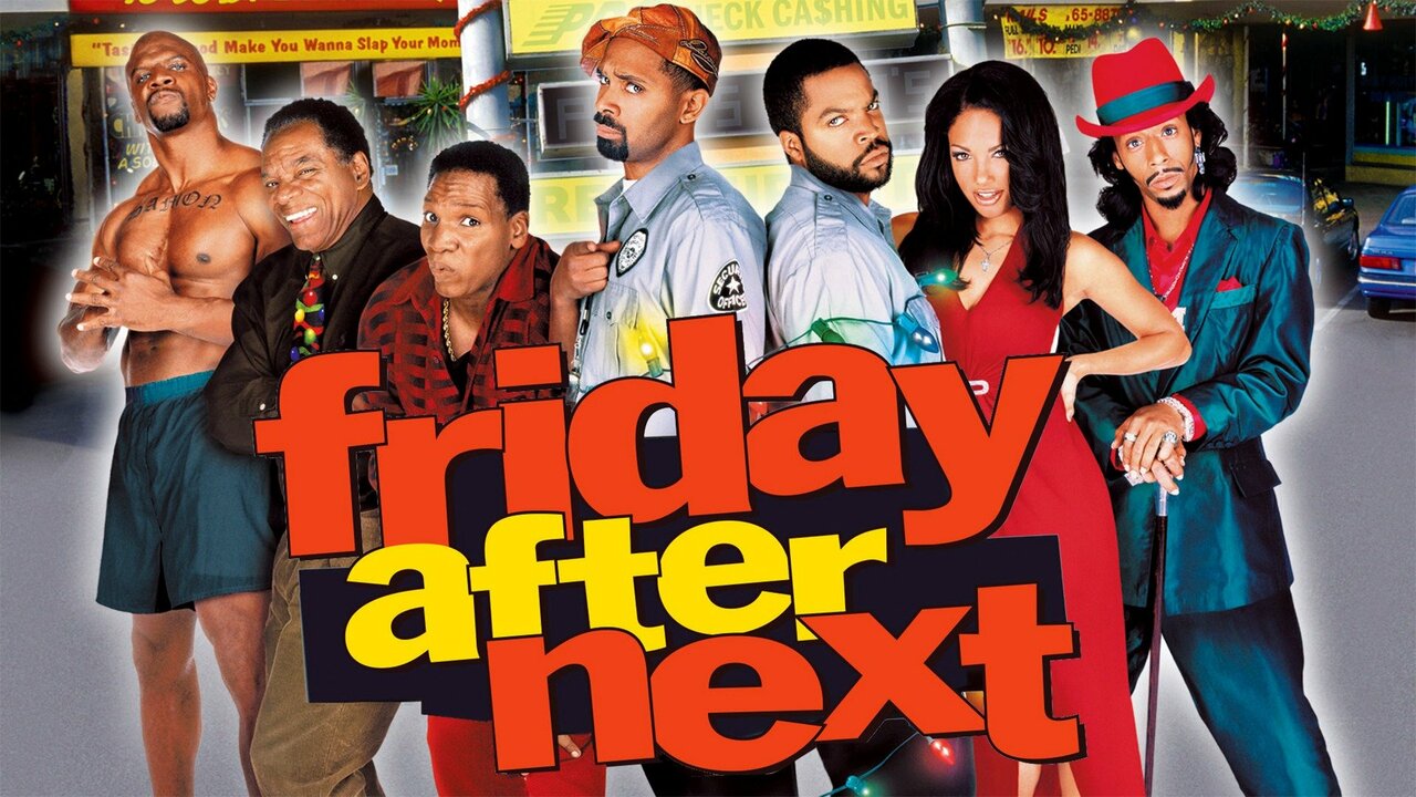 Friday After Next - Movie - Where To Watch
