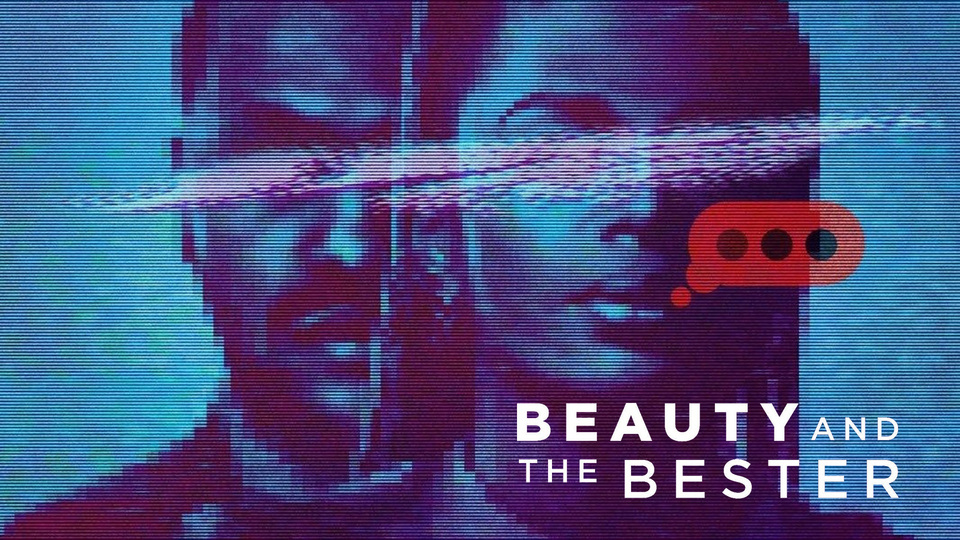 Beauty and the Bester - Netflix Docuseries - Where To Watch