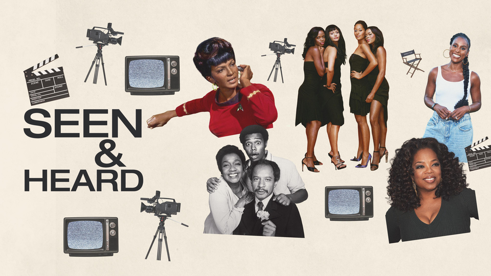 Seen and Heard: The History of Black Television