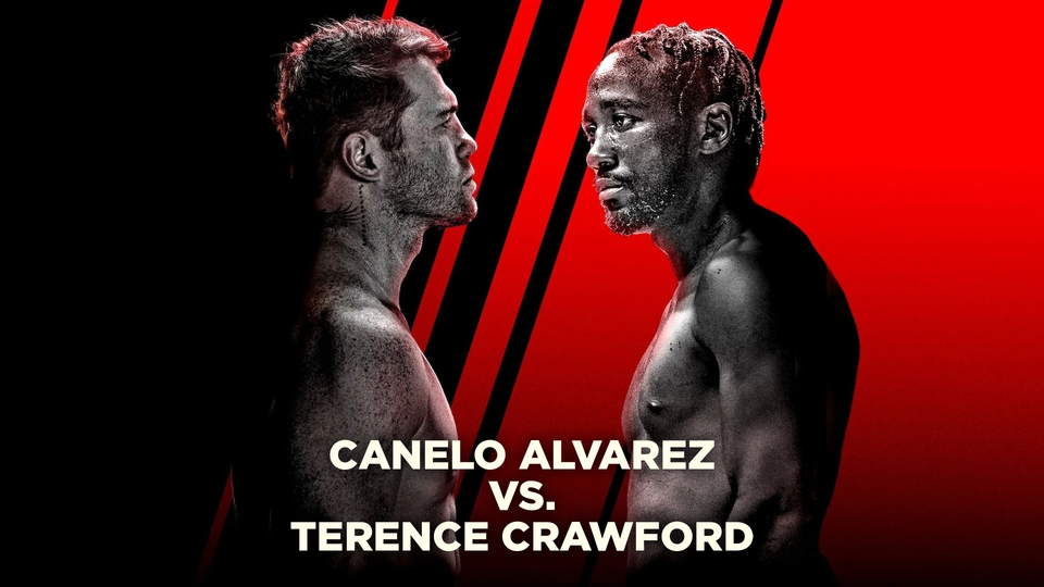 Canelo Alvarez vs. Terence Crawford - Netflix