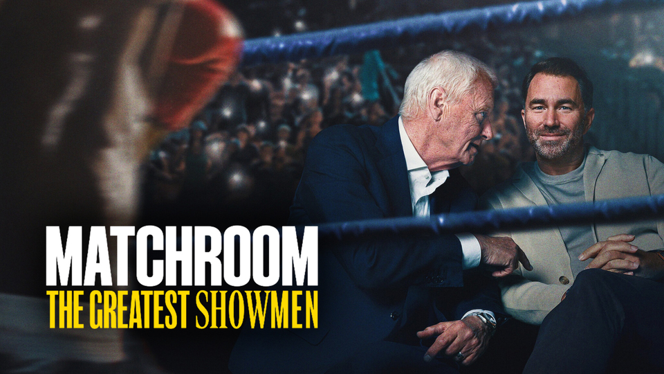Matchroom: The Greatest Showmen - Netflix