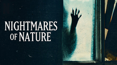Nightmares of Nature